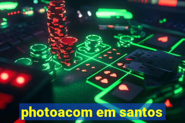 photoacom em santos